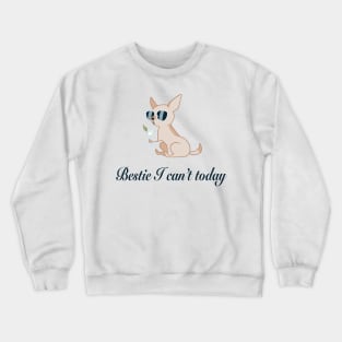 Tired Chihuahua Crewneck Sweatshirt